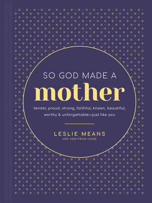 cover image of So God Made a Mother